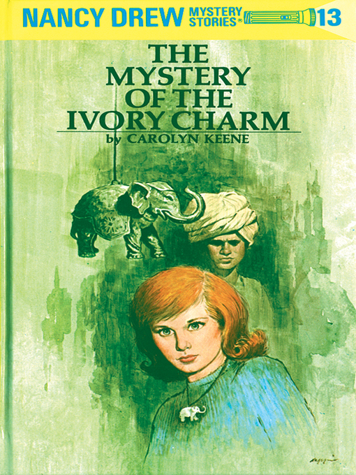 Title details for The Mystery of the Ivory Charm by Carolyn Keene - Wait list